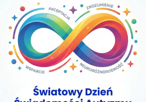 2 kwietnia- Światowy Dzień Świadomości Autyzmu!